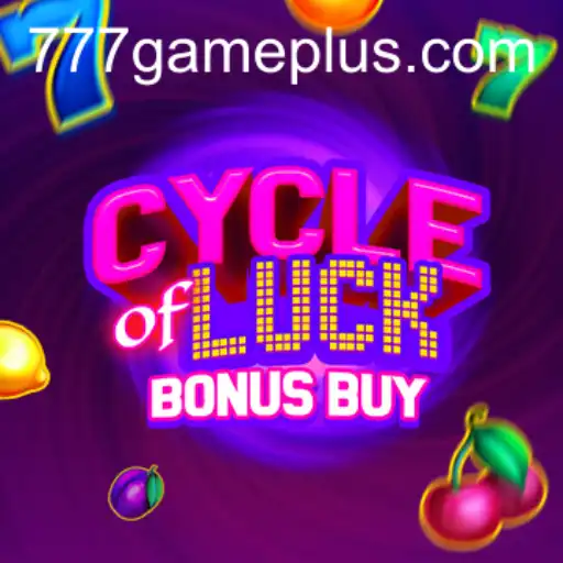 Discover the Excitement of CycleofLuckBonusBuy in the World of 777Game