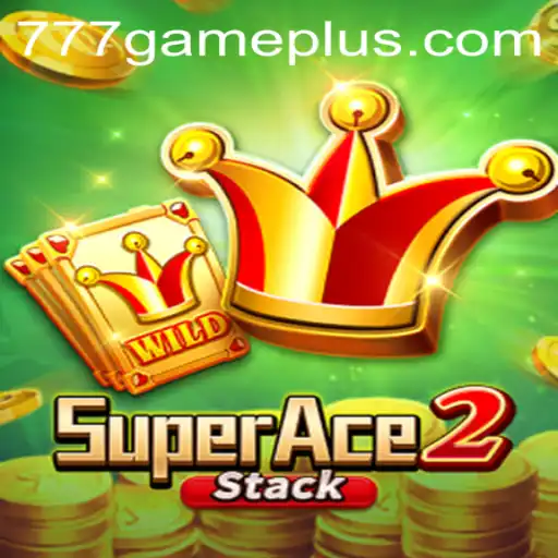 The Ultimate Guide to SuperAce2: The Thrilling New Experience in the World of 777Game